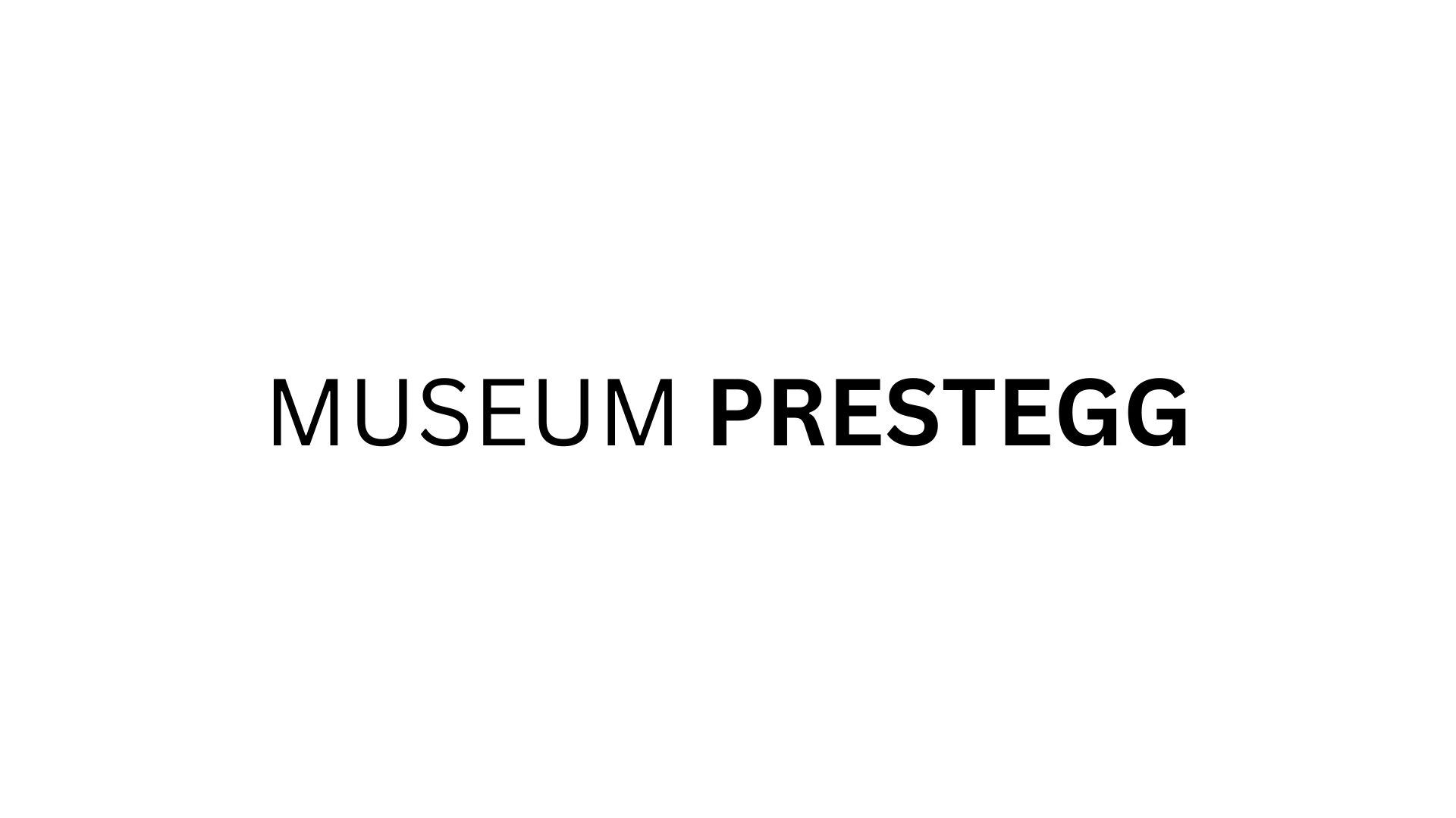 Ausstellungsvorschau_Museum Prestegg